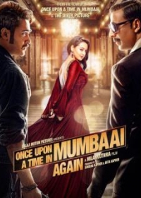 Review of Once upon a time in Mumbai Again